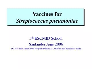 Vaccines for Streptococcus pneumoniae