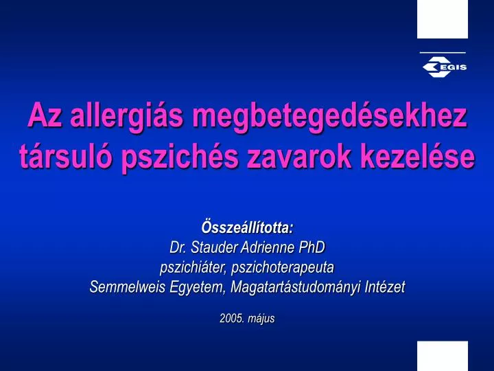 az allergi s megbeteged sekhez t rsul pszich s zavarok kezel se