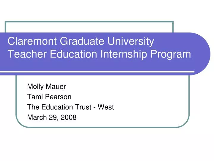claremont graduate university teacher education internship program
