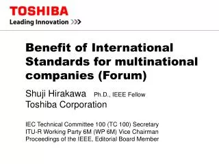 Benefit of International Standards for multinational companies (Forum)