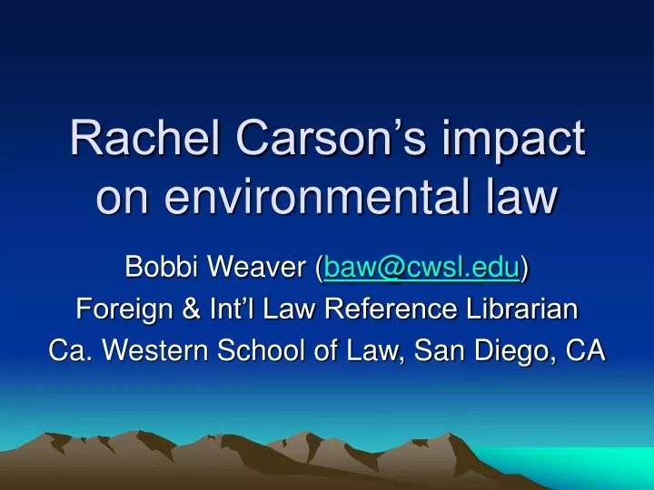 rachel carson s impact on environmental law
