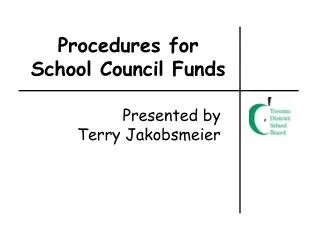 Procedures for School Council Funds