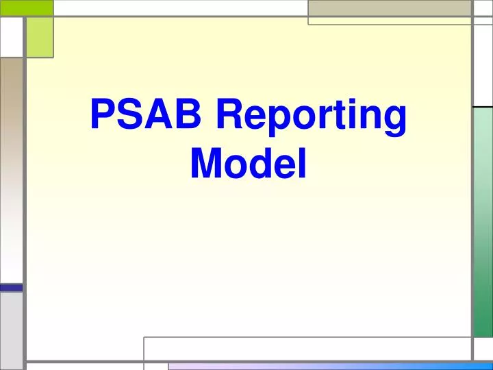 psab reporting model