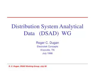 Distribution System Analytical Data (DSAD) WG
