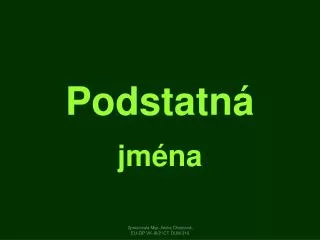 podstatn