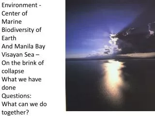 Environment - Center of Marine Biodiversity of Earth And Manila Bay