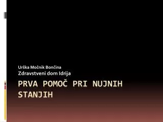 ur ka mo nik bon ina zdravstveni dom idrija
