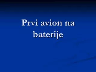prvi avion na baterije