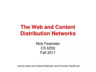 The Web and Content Distribution Networks