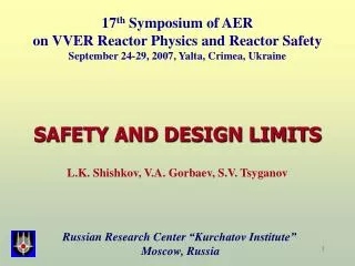 17 th Symposium of AER on VVER Reactor Physics and Reactor Safety
