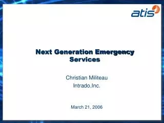 Next Generation Emergency Services