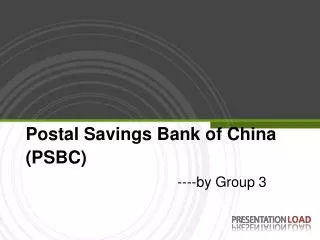 Postal Savings Bank of China (PSBC)