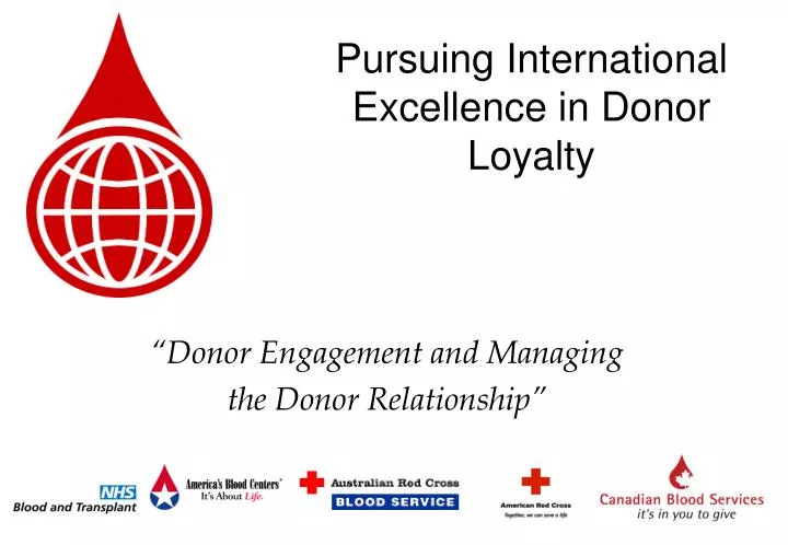 pursuing international excellence in donor loyalty