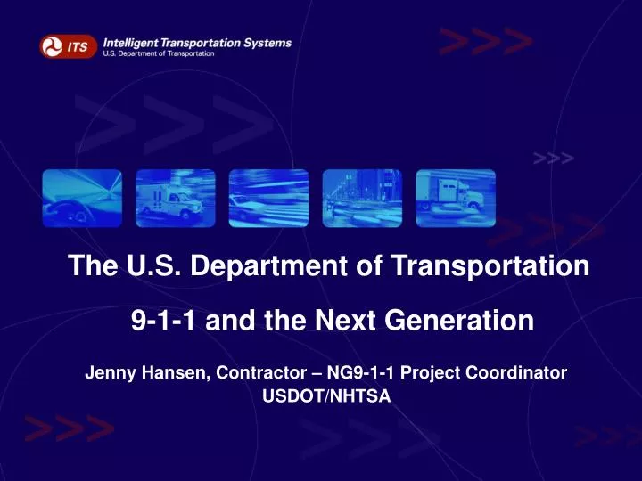 the u s department of transportation 9 1 1 and the next generation