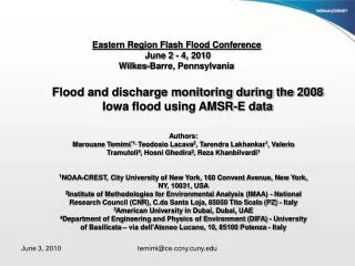 Eastern Region Flash Flood Conference June 2 - 4, 2010 Wilkes-Barre, Pennsylvania