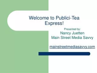 Welcome to Publici-Tea Express!