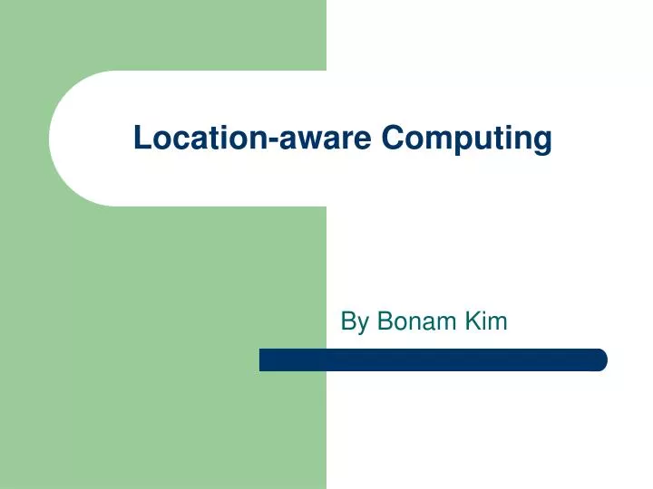 location aware computing