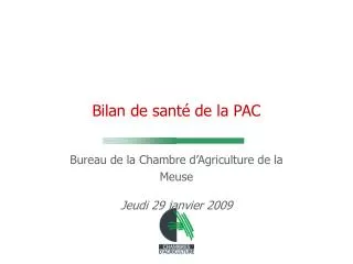 bilan de sant de la pac