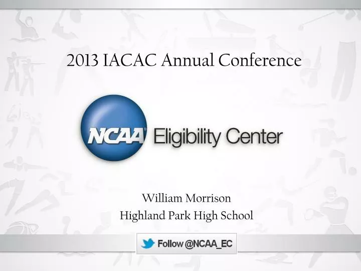 2013 iacac annual conference