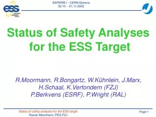 Status of Safety Analyses for the ESS Target