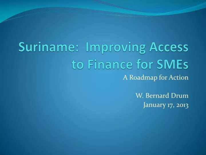 suriname improving access to finance for smes