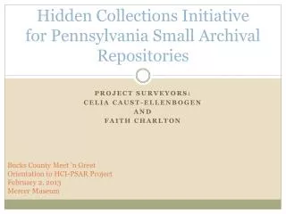 Hidden Collections Initiative for Pennsylvania Small Archival Repositories