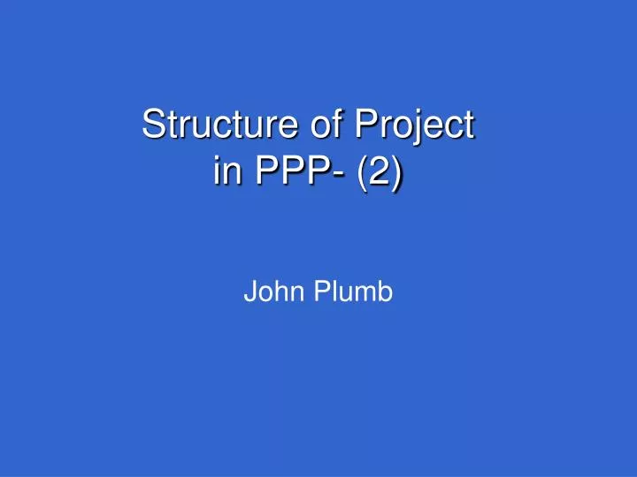 structure of project in ppp 2