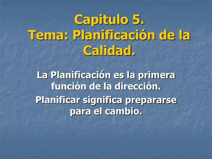 capitulo 5 tema planificaci n de la calidad