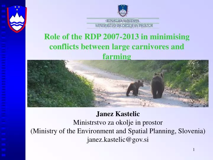 role of the rdp 2007 2013 in minim i sing conflicts between large carnivores and farming