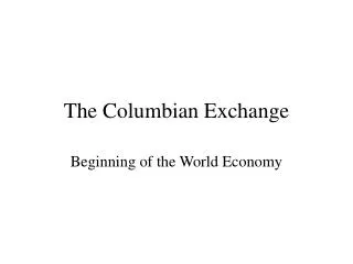 The Columbian Exchange