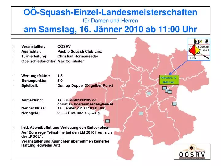 o squash einzel landesmeisterschaften f r damen und herren am samstag 16 j nner 2010 ab 11 00 uhr