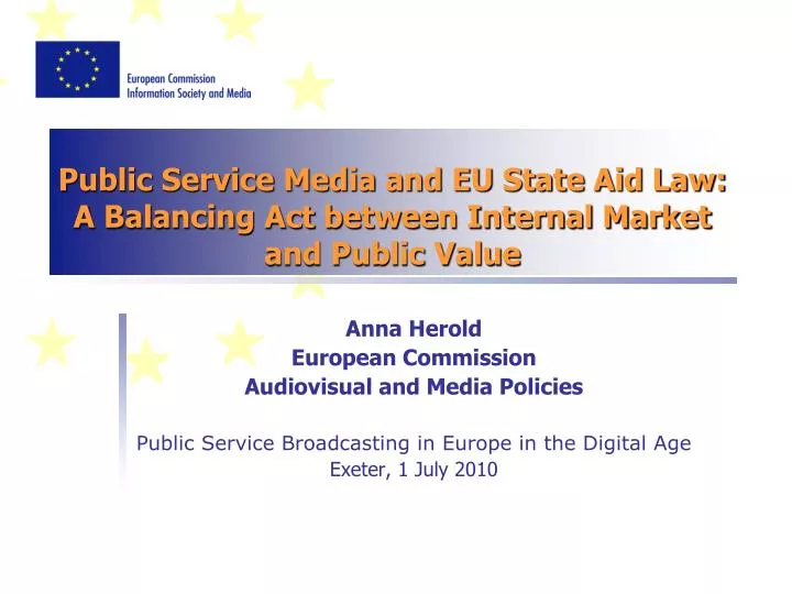 public service media and eu state aid law a balancing act between internal market and public value
