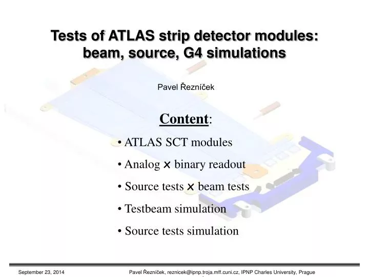 tests of atlas strip detector modules beam source g4 simulations