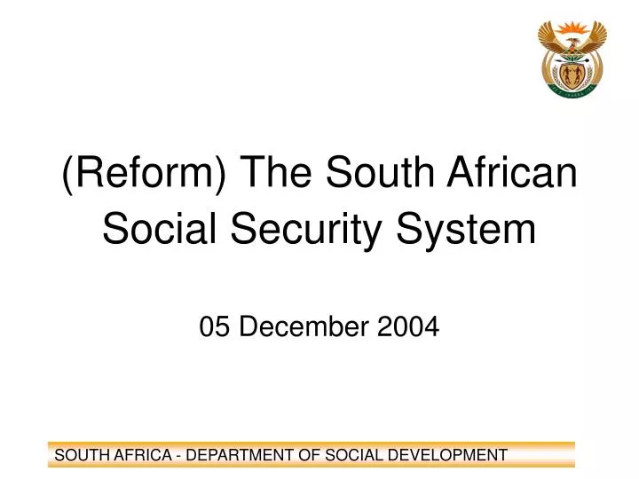 reform the south african social security system