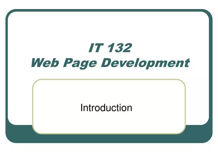 it 132 web page development