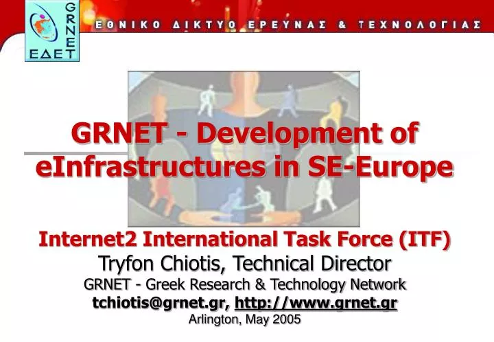 grnet development of einfrastructures in se europe