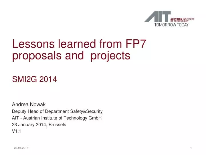 lessons learned from fp7 proposals and projects smi2g 2014
