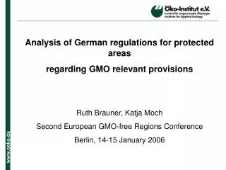Analysis of German regulations for protected areas regarding GMO relevant provisions