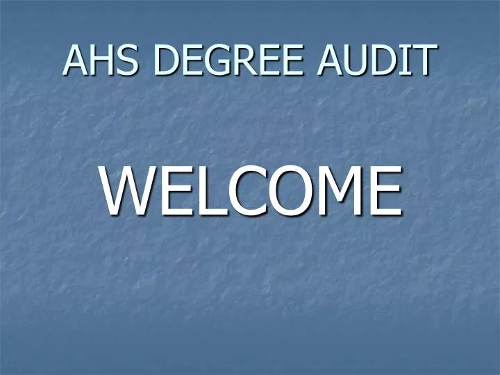 ahs degree audit