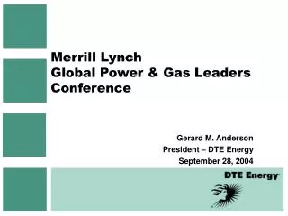 Merrill Lynch Global Power &amp; Gas Leaders Conference
