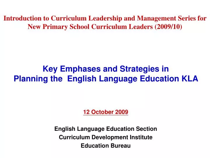 key emphases and strategies in planning the english language education kla