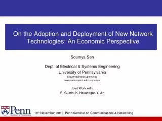On the Adoption and Deployment of New Network Technologies: An Economic Perspective