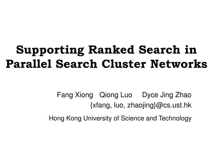 supporting ranked search in parallel search cluster networks