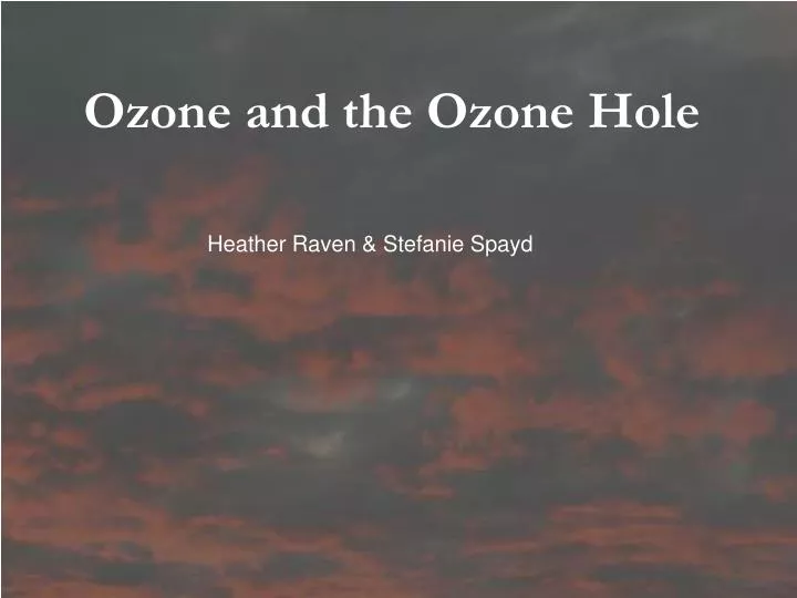 ozone and the ozone hole