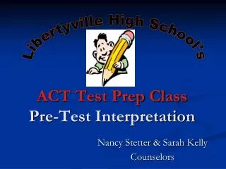 ACT Test Prep Class Pre-Test Interpretation