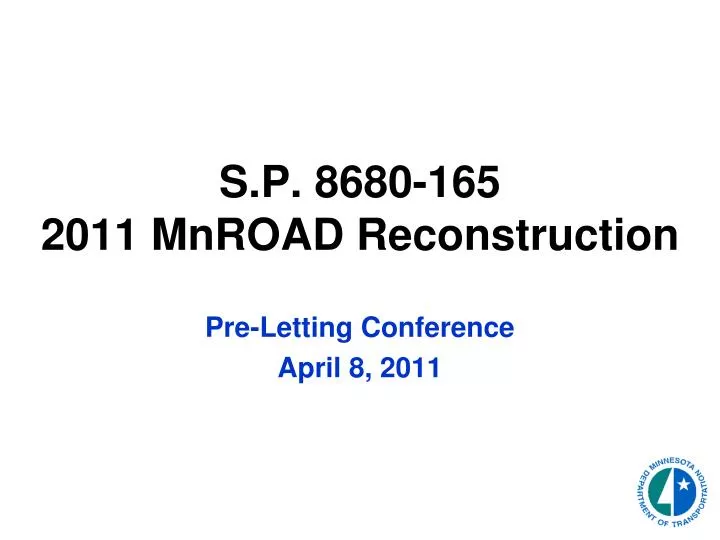 s p 8680 165 2011 mnroad reconstruction