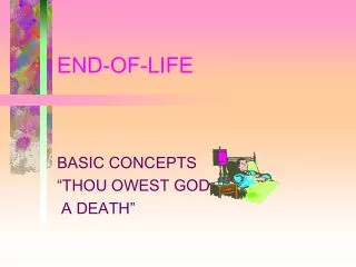 END-OF-LIFE