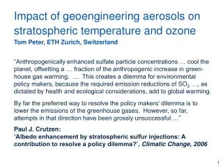 Impact of geoengineering aerosols on stratospheric temperature and ozone