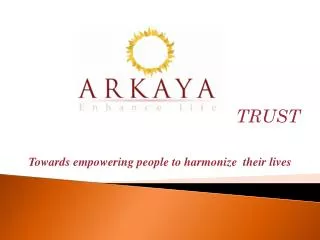 Towards empowering people to harmonize their lives