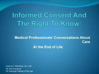 Informed Consent And The Right To Know:
